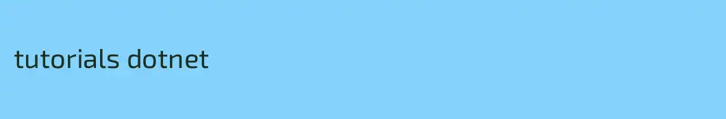 tutorials dotnet